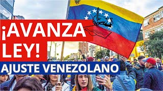 Avanza Ley de Ajuste Venezolano [upl. by Ainod]