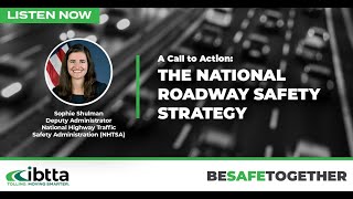 The National Roadway Safety Strategy  Sophie Shulman NHTSA [upl. by Francklin]