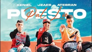 Puesto Pal Lío  Keniiel Ft Atebran amp Jzaeb Official Video [upl. by Montana]