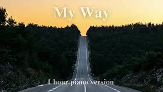 Frank Sinatra  My Way  1 hour of piano music for relaxation stress relief study sleep [upl. by Mazlack]