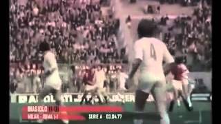 Milan  Roma 11  Campionato 197677  23a giornata [upl. by Yerok]