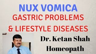 Nux Vomica Homeopathic  Uses amp Symptoms Hindi  Dr Ketan Shah MDHom [upl. by Kauffmann776]