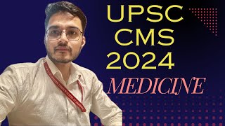 Upsc cms 2024 l medicine questions lchs upsccms cmse neetpg drmukulfmge [upl. by Nwahs920]