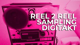 Akai Reel to Reel Sampling with Digitakt  Analog Experiments [upl. by Andee]