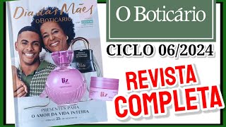 Revista o Boticário CICLO 062024 COMPLETA  Silso Santos [upl. by Adnolay498]