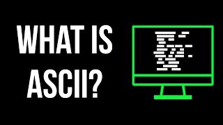 What is ASCII [upl. by Luke885]