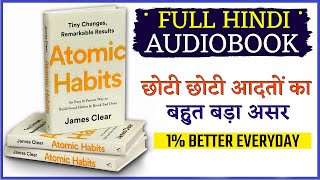 Atomic Habits by James Clear audiobook in hindi  Atomic Habits full hindi audiobook [upl. by Donielle]