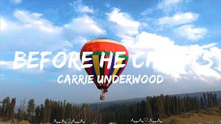 Carrie Underwood  Before He Cheats Lyrics  Remi Music [upl. by Notsek]