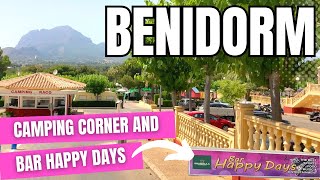 Benidorm ⛺️ Camping Corner  Bar Happy Days  Bargain Brits In The Sun  Camping el Raco [upl. by Melleta]