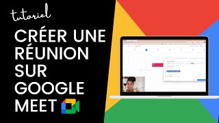 Comment créer une réunion google meet [upl. by Zandra]