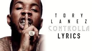 Tory Lanez  Controlla Remix Lyrics [upl. by Assena]