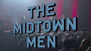 The Midtown Men at Mayo Performing Arts Center [upl. by Llednar]