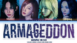 AESPA ARMAGEDDON Lyrics Color Coded Lyrics 에스파 [upl. by Monafo]