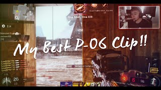 My Best P06 Clip Ever [upl. by Ovida]