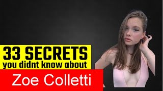 33 Surprising Facts About Zoe Colletti [upl. by Jacoba256]