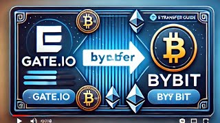 How to Transfer Crypto from Gateio to Bybit Easy StepbyStep Withdrawal Guide [upl. by Adnilim]