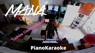 Maná  Labios compartidos Partitura  PianoKaraoke [upl. by Auod]