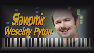 SŁAWOMIR  Weselny Pyton  piano  cover  keyboard  pianino  synthesia  chords  midi tutorial [upl. by Ranique234]