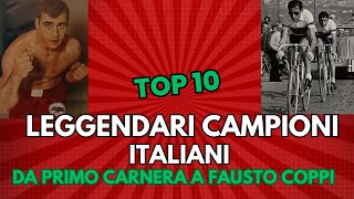 10 LEGGENDARI CAMPIONI ITALIANI [upl. by Hanshaw]