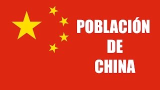 ¿ Cuántos habitantes tiene China  Población de China [upl. by Chas458]