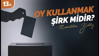 Oy kullanmak şirk midir yoksa Müslümanın üzerinde bir görev mi SoruCevap [upl. by Winston]