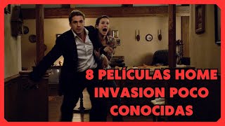 8 Películas HOME INVASION poco conocidas [upl. by Tecu770]