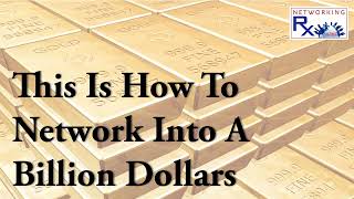 This Is How To Network Into A Billion Dollars EPS 754 [upl. by Donavon985]