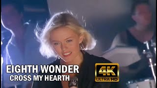 Eighth Wonder  Cross My Heart Restored amp Remastered 4K [upl. by Seilenna]