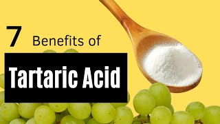 7 Wonders of Tartaric Acid [upl. by Alimhaj]