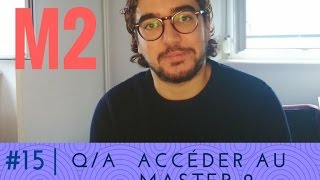 QA 16 ACCÉDER AU MASTER 2 [upl. by Schweiker]