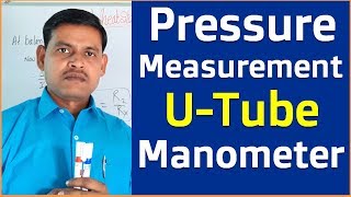 Pressure measurement by U Tube Type Manometer  What is Manometer Explain in Hindi [upl. by Onitselec976]