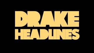 Drake  Headlines Clean [upl. by Llecram]