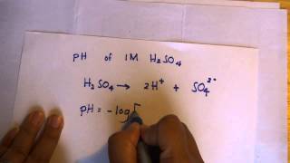 Calculating the pH value of 1 M H2SO4 [upl. by Nosylla159]