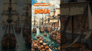 Vasco da Gama Discovers India — A Journey That Changed Global Trade Forever shorts history facts [upl. by Paulson]