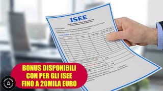 Ecco tutti i bonus disponibili per ISEE inferiori a 20 mila Euro [upl. by Enos]