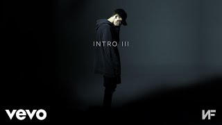 NF  Intro III Audio [upl. by Durrett475]