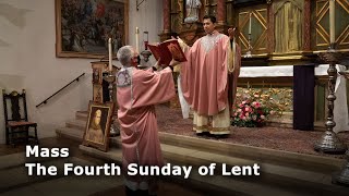 31421  Mass  The Fourth Sunday of Lent [upl. by Zabrina]