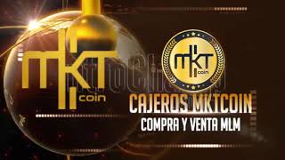 CAJEROS DE MKTCOIN INFO [upl. by Noami]