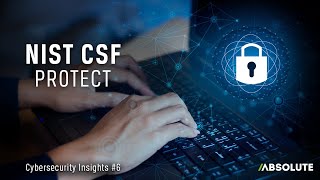 NIST CSF  Protect  Cybersecurity Insights 6 [upl. by Mcroberts515]