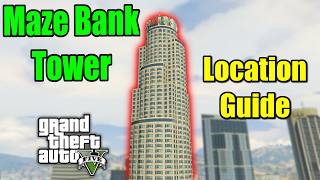 GTA 5  Maze Bank Tower Location Guide [upl. by Franklin]