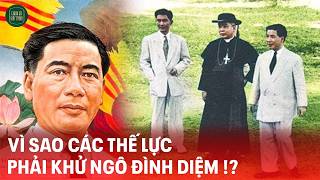 Sai Lầm CHẾT NGƯỜI Của NGÔ ĐÌNH DIỆM Làm Mỹ Thất Vọng Và Quyết Định Loại Bỏ [upl. by Anahtor]