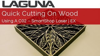 Cutting a Multilayered Wood Project On A CO2 Laser  Laguna Tools [upl. by Penman]