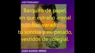 BARQUITO DE PAPEL Joan Manuel Serrat Letra y música [upl. by Hector]