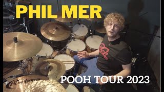 Phil Mer Drum set Pooh Tour 2023 [upl. by Little]