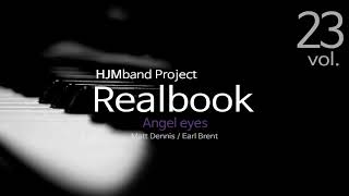 RealBook 023 Angel eyes  Song by HJMB Band [upl. by Leund]