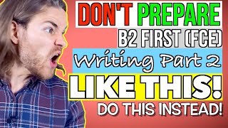 The BEST FCE Writing Part 2 STRATEGY  B2 First FCE Writing [upl. by Yspyg]