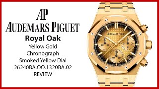 ▶ Audemars Piguet Royal Oak Chronograph Smoked Yellow Gold Dial 26240BAOO1320BA02  REVIEW [upl. by Mintun]