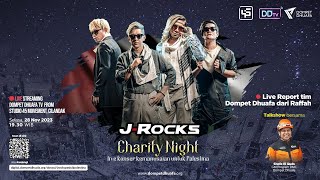 CHARITY NIGHT JROCKS I LIVE KONSER KEMANUSIAAN UNTUK PALESTINA [upl. by Lyreb]