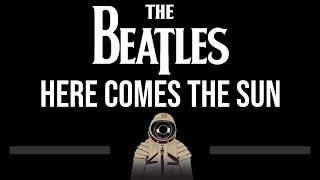 The Beatles • Here Comes The Sun CC 🎤 Karaoke Instrumental Lyrics [upl. by December]