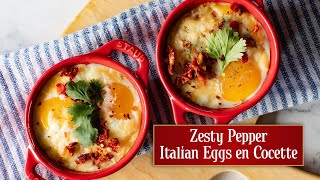 Zesty Pepper Italian Eggs en Cocette [upl. by Deroo]